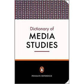 Dictionary of Media Studies