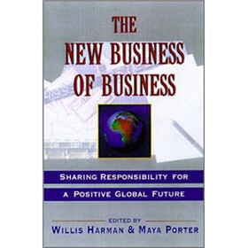 New Business of Business: Sharing Responsibility for a Positive Global Future