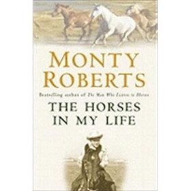 The Horses in My Life