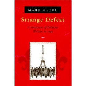 Strange Defeat: A Statement of Evidence Written in 1940
