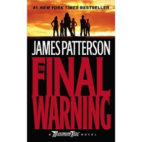 The Final Warning: A Maximum Ride Novel