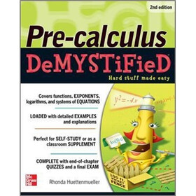 Pre-calculus Demystified 2/E
