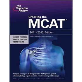Cracking the MCAT 2011-2012 Edition