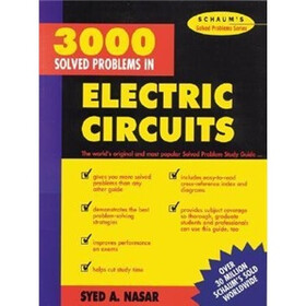Schaum's 3000 Solved Problems in Electrical Circuits
