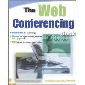 The Web Conferencing Book