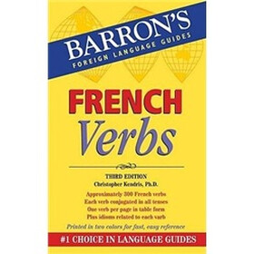 French Verbs (Barron's Verb) (Barron's Foreign Language Guides)