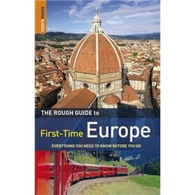 The Rough Guide to First-Time Europe