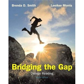 Bridging The Gap: College Reading (with MyReadingLab Student Access Code Card) (10th Edition)