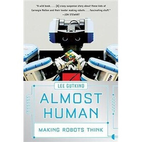 Almost Human: Making Robots Think