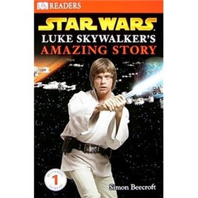 Luke Skywalker's Amazing Story (DK READERS)