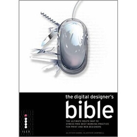 The Digital Designer's Bible