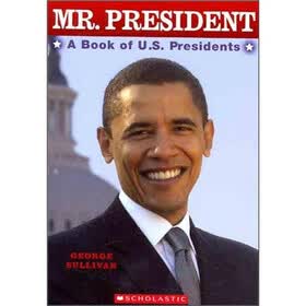 Mr. President: A Book of U.S. Presidents