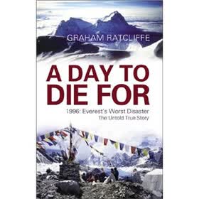 A Day to Die for: 1996: Everest's Worst Disaster