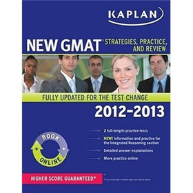 Kaplan New GMAT: Strategies, Practice, and Review (Kaplan Gmat)