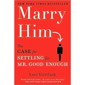 Marry Him