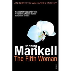 The Fifth Woman: An Inspector Wallander Mystery