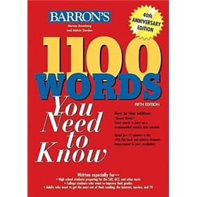 1100 Words You Need to Know (Barron's 1100 Words You Need to Know)