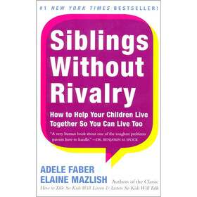 Siblings Without Rivalry