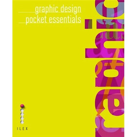 Graphic Design: Pocket Essentials