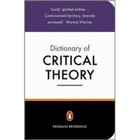 Dictionary of Critical Theory