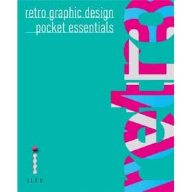Retro Graphic Design Pocket Essentials