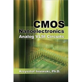 CMOS Nanoelectronics: Analog and RF VLSI Circuits