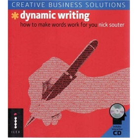 Dynamic Writing: How to Make Words Work for You
