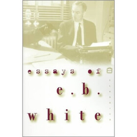 Essays of E. B. White