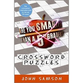 Are You Smarter Than a Fifth Grader? Crossword Puzzles