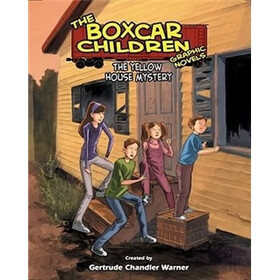 The Yellow House Mystery, A Graphic Novel #3 (Boxcar Children Graphic Novels)