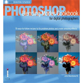 Photoshop Blending Modes Cookbook
