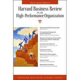 Harvard Business Review on the High-performance Organization