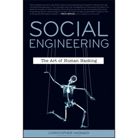 Social Engineering: The Art of Human Hacking