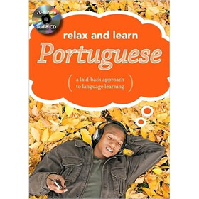 Relax and Learn Portuguese (Audio CD and Booklet)