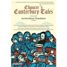 Chaucer's Canterbury Tales (Selected): An Interlinear Translation