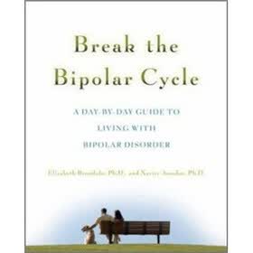 Break the Bipolar Cycle: A Day to Day Guide to Living with Bipolar Disorder