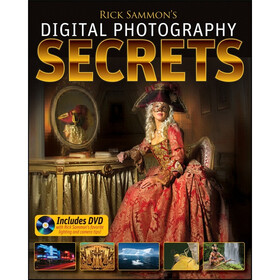 Rick Sammon's Digital Photography Secrets (Pap/Dvdr)