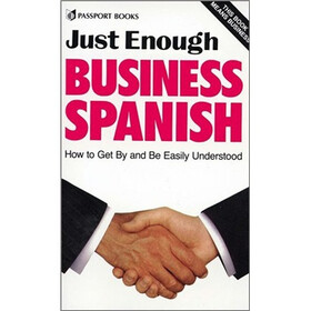 Just Enough Business Spanish