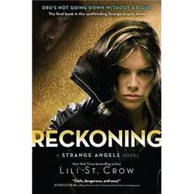 Reckoning: A Strange Angels Novel