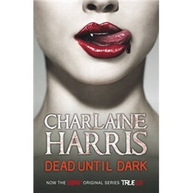 Dead until Dark (TV Tie-in)