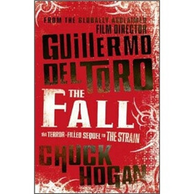 The Fall (Strain Trilogy 2)