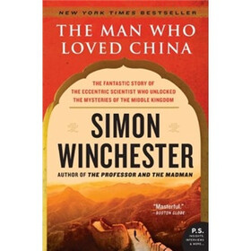 The Man Who Loved China