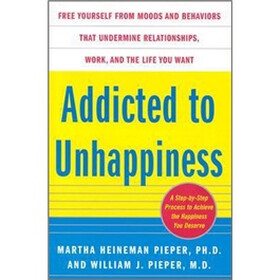 Addicted To Unhappiness