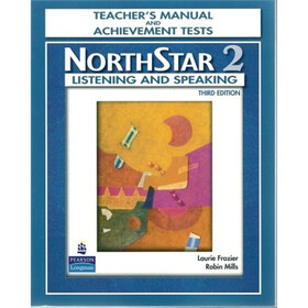 NorthStar Listening and Speaking 2, Teacher's Manual and Achievement Tests