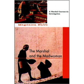 The Marshal and the Madwoman