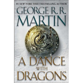 A Dance with Dragons (A Song of Ice and Fire, Book 5)