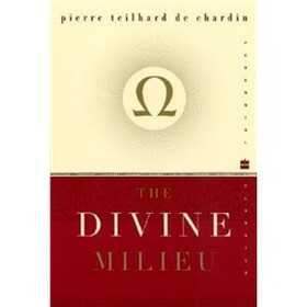 The Divine Milieu