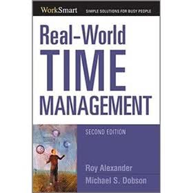Real-World Time Management (Worksmart Series)