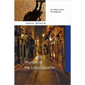 Murder in the Latin Quarter (Aimee Leduc Series #9)