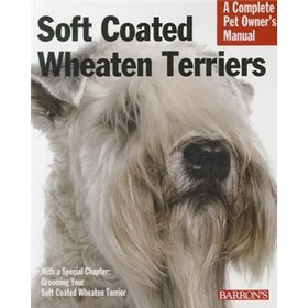 Soft Coated Wheaten Terriers (Barron's Complete Pet Owner's Manuals)